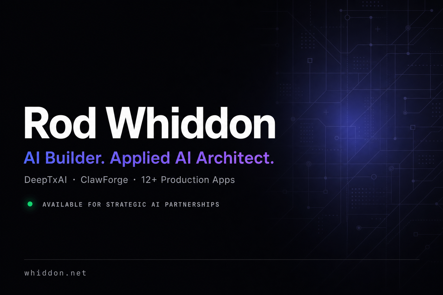 Rod Whiddon — AI Builder & Applied AI Architect